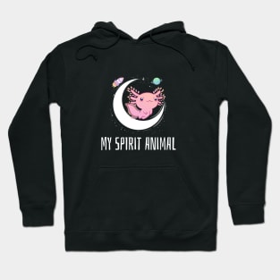 My Spirit Animal Is Axolotl Hoodie